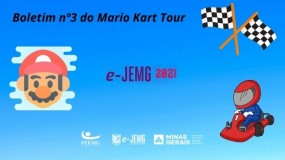 e-JEMG/2021: Boletim nº 3 da Competição de Mario Kart Tour já está disponível.