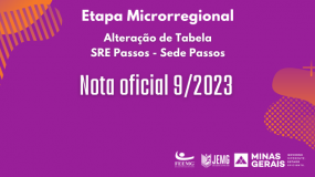 Publicada a Nota Oficial 9/2023 – Alteração da tabela de jogos na SRE Passos, sede Passos.