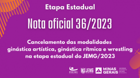 Publicada a Nota Oficial 36/2023 – Cancelamento de modalidades na Etapa Estadual do JEMG/2023.