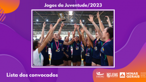 Campeões de Minas na etapa nacional. Lista dos convocados dos Jogos da Juventude/2023 já está disponível.