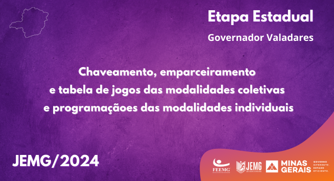 Tabela e programações estadual JEMG2024 - site JEMG (1) Tabela e programações estadual JEMG2024 - site JEMG (1)