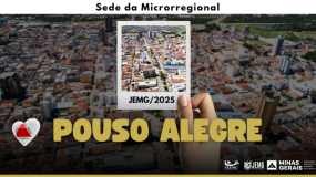 JEMG/2025: Pouso Alegre é sede da microrregional.