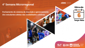 Termina nesta terça-feira, dia 6, o prazo para inscrição e gerenciamento dos estudantes-atletas das modalidades coletivas da 4ª semana de execução.