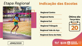 Etapa regional JEMG/2025. Fique ligado! Termina no dia 20 de maio, terça-feira, o prazo para indicação das escolas das 6 regionais.