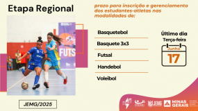 Etapa regional JEMG/2025. Fique ligado! Termina no dia 17 de junho, terça-feira, o prazo para inscrição e gerenciamento dos estudantes-atletas na etapa regional.