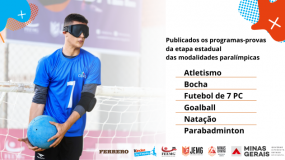 Publicados os programas-provas da etapa estadual das modalidades paralímpicas.