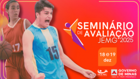Seminário de avaliação do JEMG/2025. Inscreva-se!
