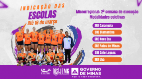 Segunda semana de execução. Dia 16 de março, segunda-feira, é o último dia para indicação das escolas nas modalidades coletivas.
