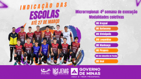 4ª semana de execução. Dia 27 de março, sexta-feira, é o último dia para indicação das escolas nas modalidades coletivas.