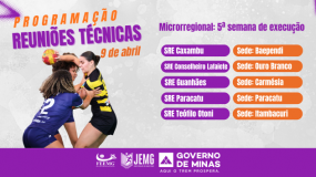 Reuniões técnicas da 5ª semana de execução do JEMG/2026 acontecem no dia 9 de abril, quinta-feira. Participação obrigatória. Fique atento!