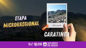 Caratinga: sede da etapa microrregional. Onde o tempo não apenas passa, mas cria raízes, floresce memórias e aponta caminhos para o futuro.