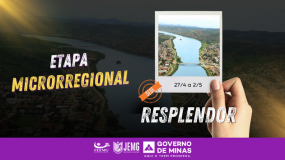 Sede da etapa microrregional. Entre rios e montanhas, nasce a energia que move o esporte em Resplendor.