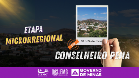 Conselheiro Pena: sede da etapa microrregional. Esporte e cidade: movimento que transforma.