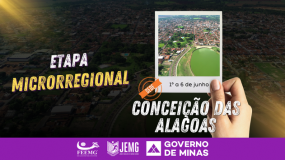 Conceição das Alagoas: sede da etapa microrregional. Progresso que transforma o cotidiano e impulsiona o esporte.