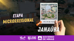 Janaúba: sede da etapa microrregional. Onde o futuro floresce entre tradição, natureza e movimento.