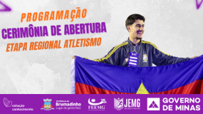 Etapa Regional em Brumadinho: programação de abertura da competição na modalidade atletismo já está disponível.